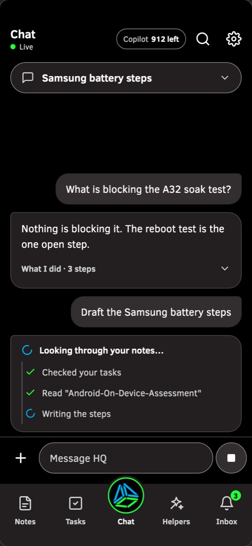 Phone screen: a chat where HQ answers a question, then lists the steps it is taking: checked your tasks, read a note, writing the steps.