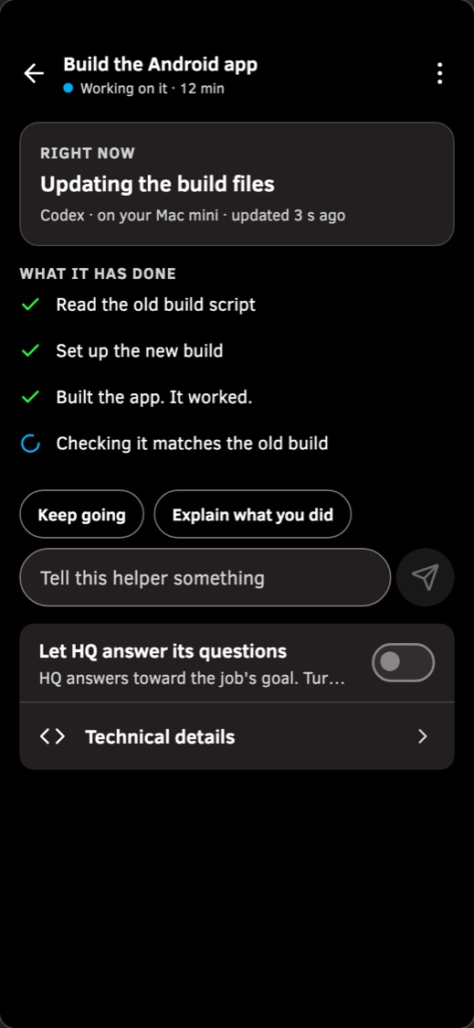 Phone screen: a coding agent on a Mac mini building an app, with what it has done so far and a field to tell it something.